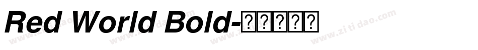 Red World Bold字体转换
